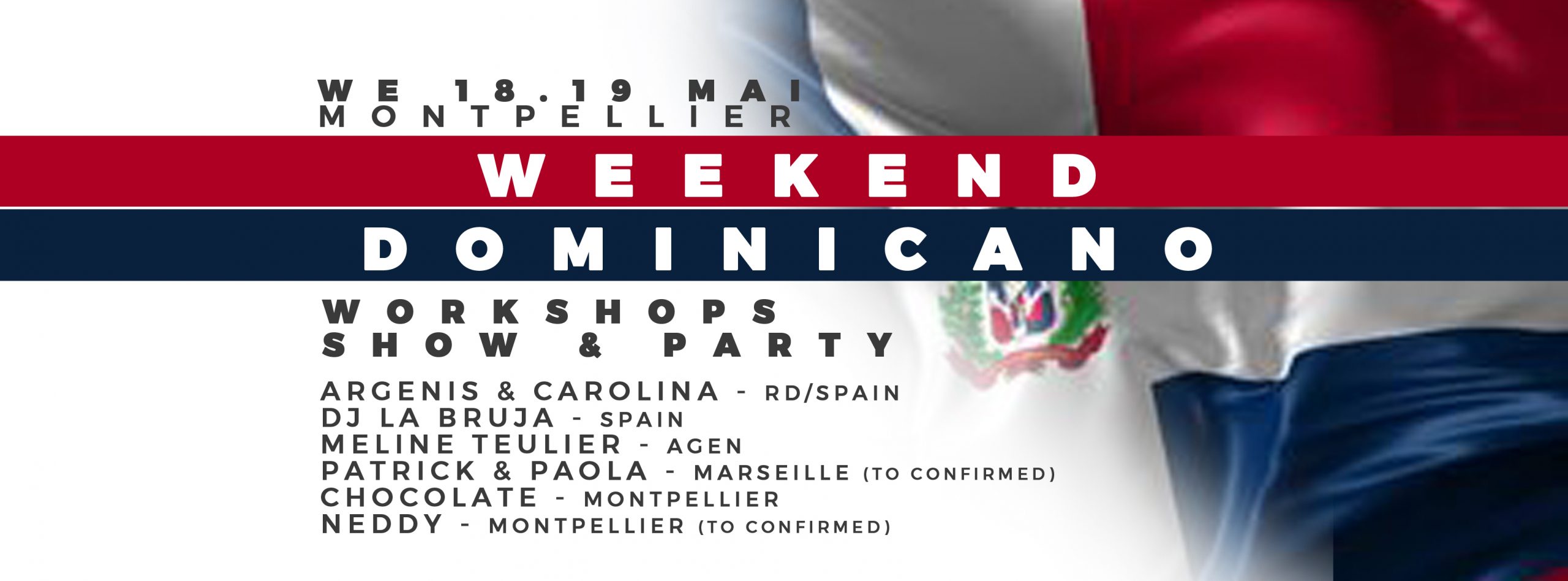 WeekEnd Dominicano – 18/19Mai