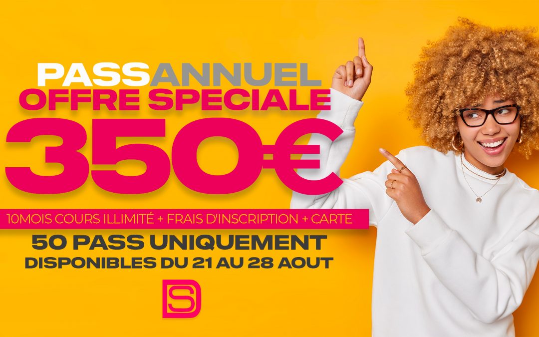 Offre Speciale Pass Annuel