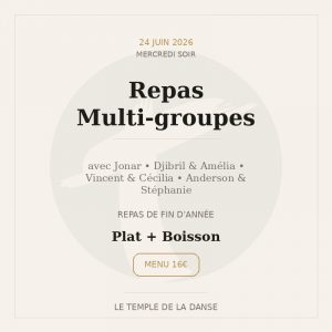 Mercredi 24 Soir โ Repas Jonar / Djibril & Amรฉlia / Vincent & Cรฉcilia / Anderson & Stรฉphanie